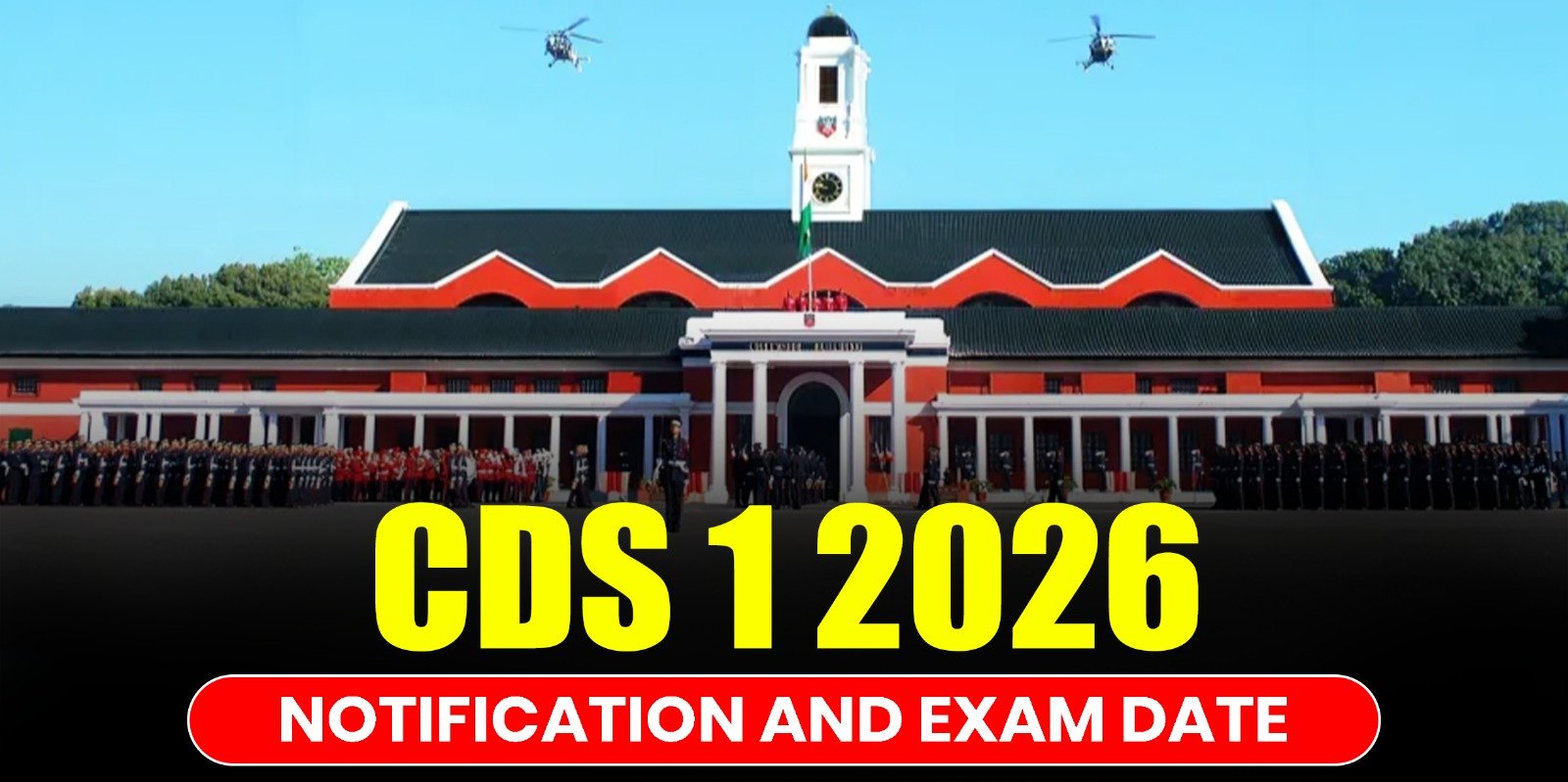 CDS 1 Notification Online Form 2026